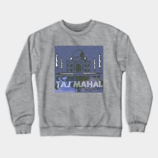 Taj Mahal  the wonder Crewneck Sweatshirt